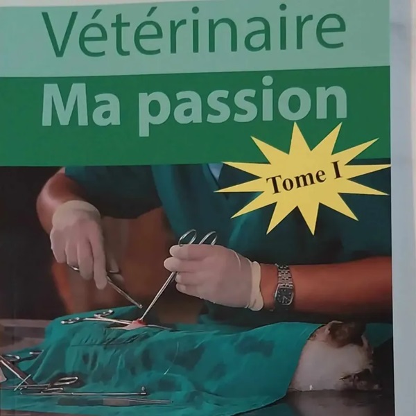 J’AI LU POUR VOUS LE LIVRE « VETERINAIRE MA PASSION » DU Dr BERTRAND ATEMEZEM