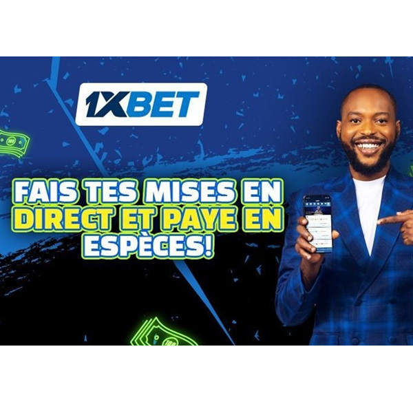 1xBet te propose de parier en ligne et de recevoir les gains en espèces