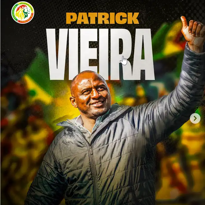 Officiel : Patrick Vieira prend les commandes des Lions de la Teranga