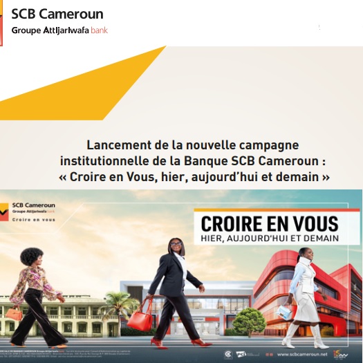 Croire en Vous: Nouveau paradigme de SCB Cameroun dans la gestion des clients et partenaires