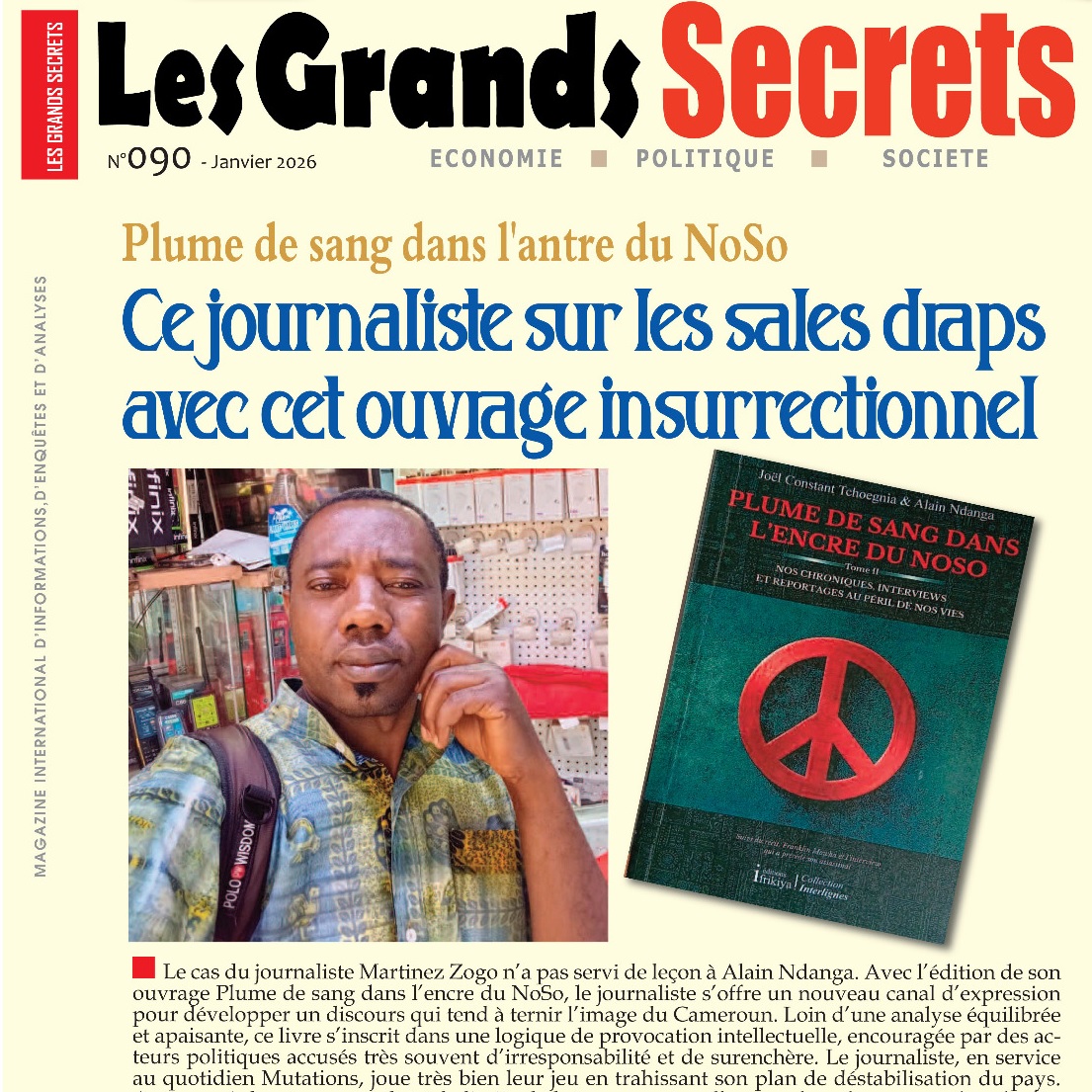 Liberté d’expression: deux journaux à la solde du régime Yaoundé ciblent le journaliste Alain Ndanga