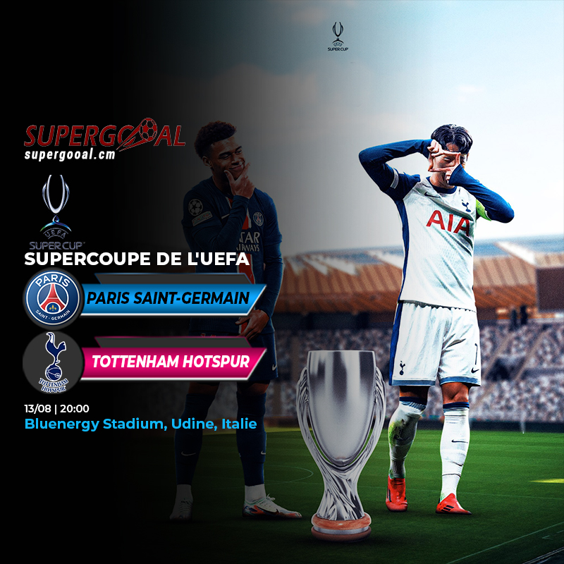 Le PSG affronte Tottenham Hotspur en Super Coupe d’Europe