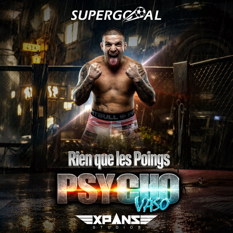 VASO PSYCHO : DÉCHAÎNEZ LA PUISSANCE DANS L'ARÈNE SUPERGOOAL !