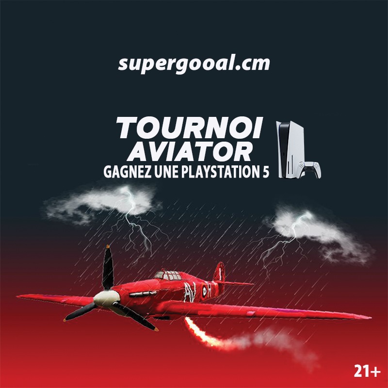 CAMEROUN :: Une PS 5 en jeu ! Osez le pari gagnant sur Aviator de Supergooal :: CAMEROON Une PS 5 en jeu ! Osez le pari gagnant sur Aviator de Supergooal
