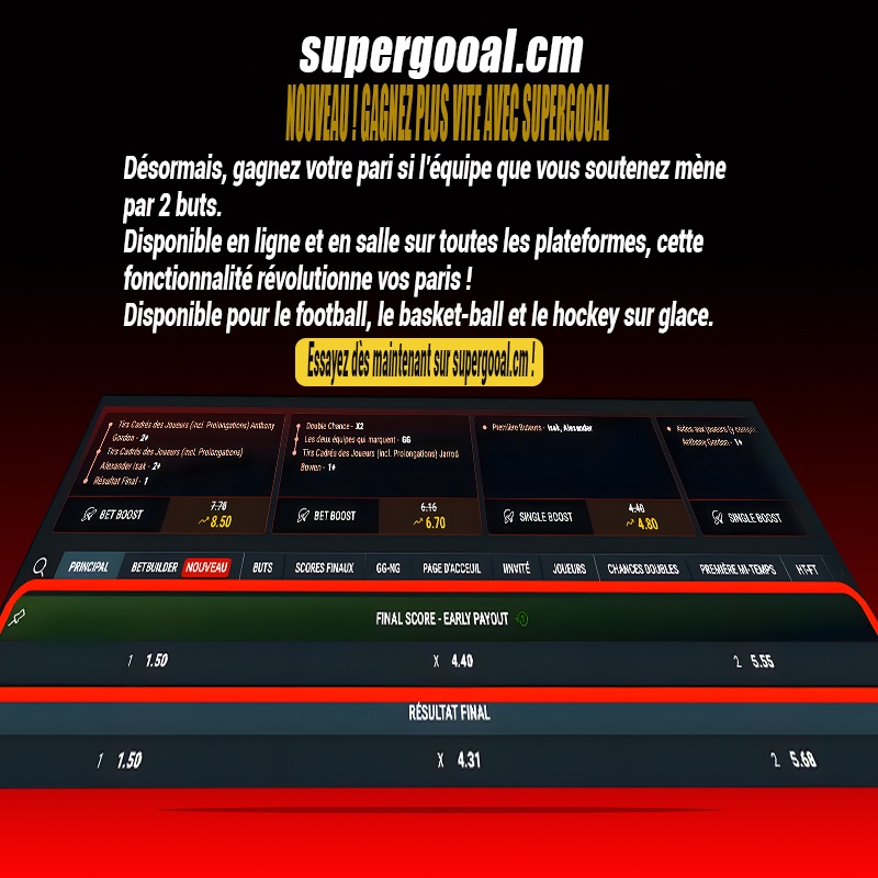 CAMEROUN :: Nouveauté Sport à Supergooal : le paiement anticipé est disponible ! :: CAMEROON Nouveauté Sport à Supergooal : le paiement anticipé est disponible !