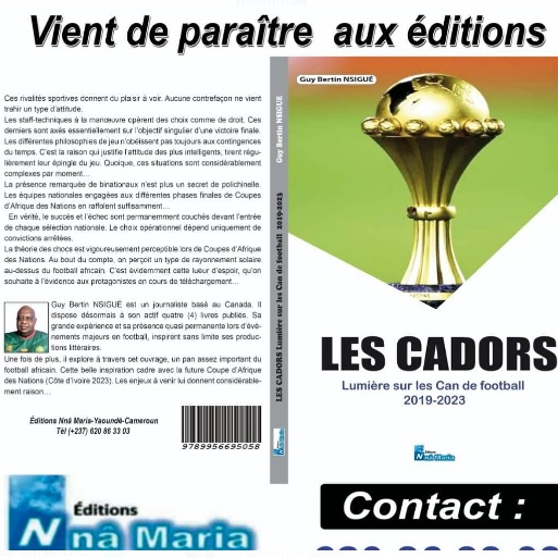 HISTOIRE de CAN 2019 À 2023 une affaire de " Cadors"