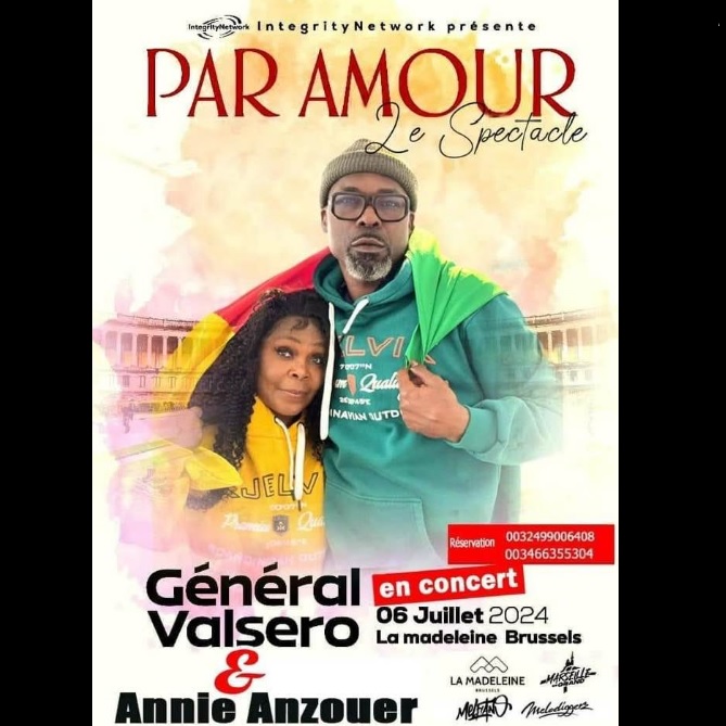 BELGIQUE :: CONCERT GEANT DU GÉNÉRAL VALSERO ET ANNIE ANZOUER À BRUXELLES LE SAMEDI 06 JUILLET 2024 :: BELGIUM CONCERT GEANT DU GÉNÉRAL VALSERO ET ANNIE ANZOUER À BRUXELLES LE SAMEDI 06 JUILLET 2024