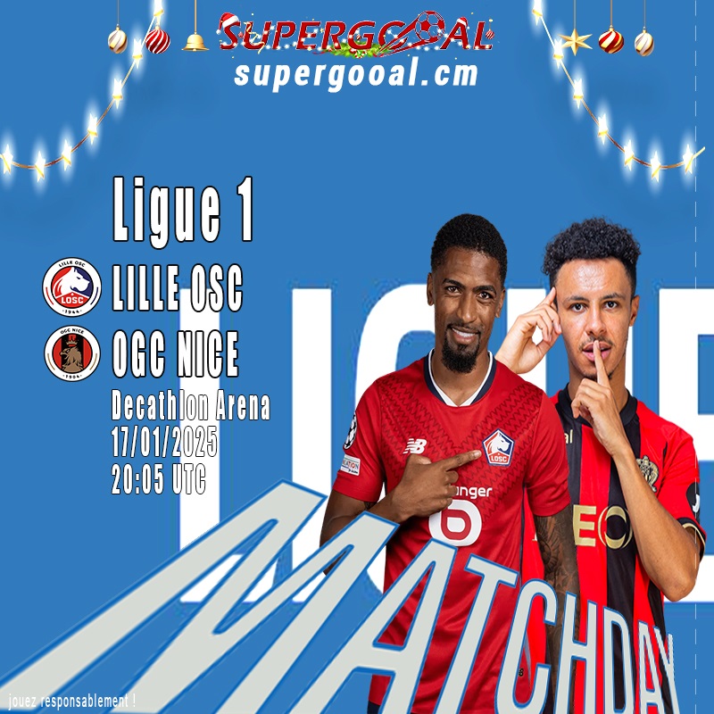 FRANCE :: Lille OSC - OGC Nice : le rendez-vous des européens de la Ligue 1 Lille OSC - OGC Nice : le rendez-vous des européens de la Ligue 1