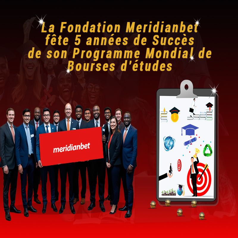 MONDE ENTIER :: La Fondation Meridianbet fête 5 ans de Succès de son Programme Mondial de Bourses :: WORLD La Fondation Meridianbet fête 5 ans de Succès de son Programme Mondial de Bourses