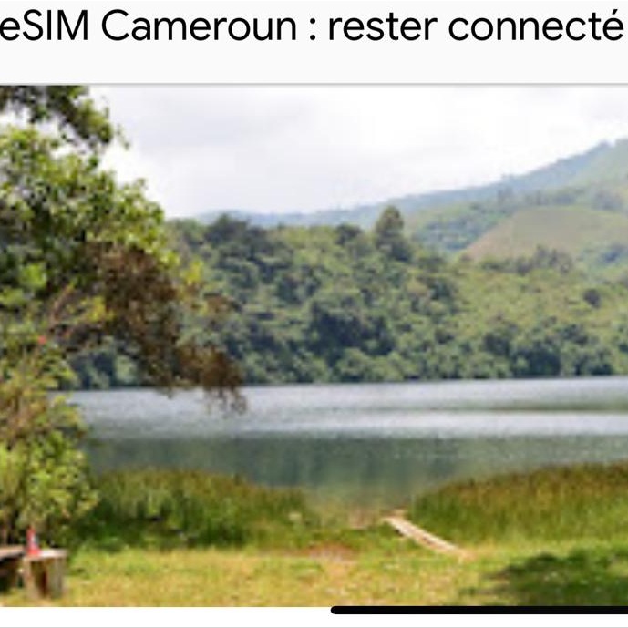 AFRIQUE :: e-sim Cameroun: rester connecté pendant votre voyage sans se complique le vie :: AFRICA e-sim Cameroun: rester connecté pendant votre voyage sans se complique le vie
