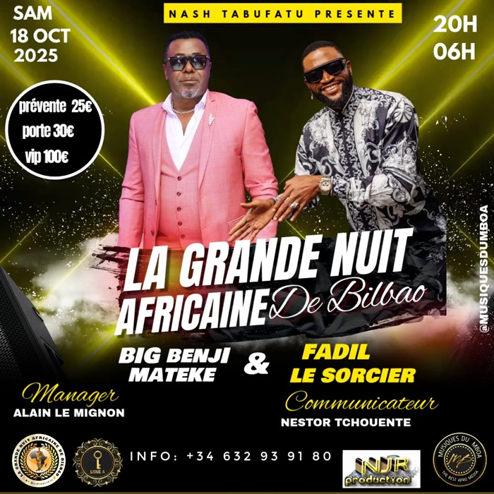 ESPAGNE :: Fadil Le Sorcier et Big Benji MATEKE enflammeront Bilbao le 18 octobre :: SPAIN Fadil Le Sorcier et Big Benji MATEKE enflammeront Bilbao le 18 octobre