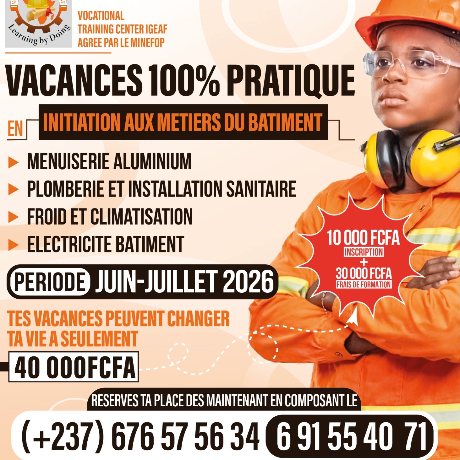 VTC IGEAF lance son programme SPÉCIAL VACANCES du 15 juin au 24 juillet 2026.