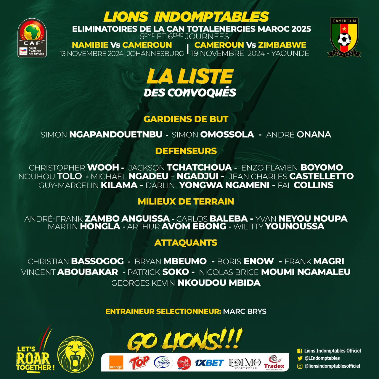 Cameroun CAN 2025 Liste Des 25 Lions Indomptables Pour Affronter La 